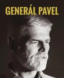 Fejtóny, rozhovory, reportáže Generál Pavel v rozhovorech s Jolanou V. - Petr Pavel,JolanaVoldánová