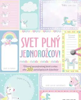 Pre deti a mládež - ostatné Svet plný jednorožcov!