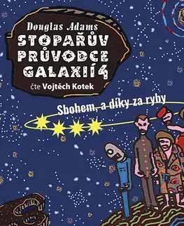 Sci-fi a fantasy Tympanum Stopařův průvodce Galaxií 4 - audiokniha
