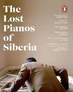 Cudzojazyčná literatúra The Lost Pianos of Siberia - Sophy Roberts