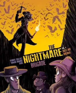 Beletria - ostatné The Nightmare Brigade Vol. 4 - Franck Thillez