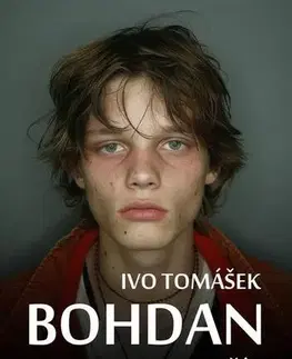 Psychológia, etika Bohdan - Ivo Tomášek