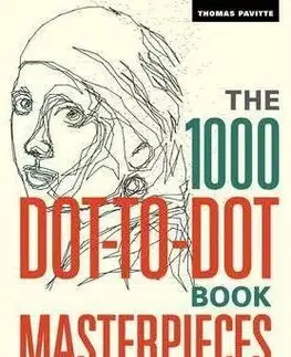 Výtvarné umenie The 1000 Dot-to-Dot Book: Masterpieces - Thomas Pavitte
