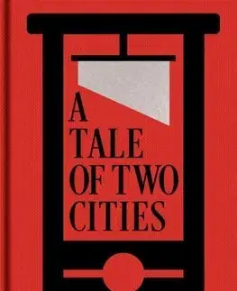 Svetová beletria A Tale of Two Cities - Charles Dickens
