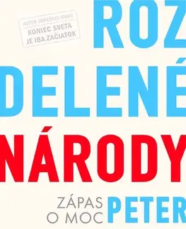 Politológia Rozdelené národy - Peter Zeihan