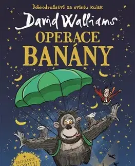 Beletria - ostatné Operace Banány - David Walliams