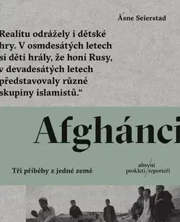 Fejtóny, rozhovory, reportáže Afghánci (CZ) - Asne Seierstad