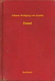 Svetová beletria Faust - Johann Wolfgang von Goethe