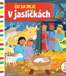 Leporelá, krabičky, puzzle knihy Čo sa deje – V jasličkách - Emily Bolam