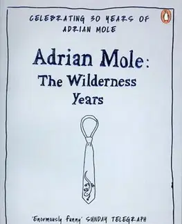 Cudzojazyčná literatúra Adrian Mole: The Wilderness Years - Sue Townsend
