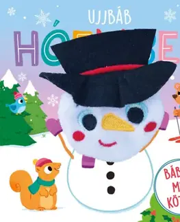 Leporelá, krabičky, puzzle knihy Ujjbáb hóember - Bábozz mese közben! - Hannah Campling