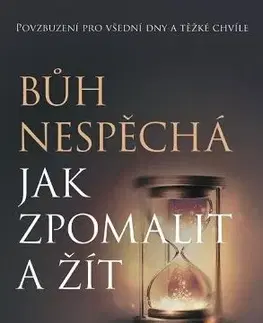 Kresťanstvo Bůh nespěchá - Wiersbe W. Warren
