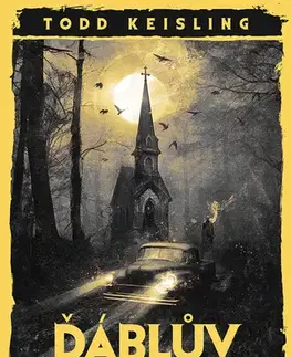 Detektívky, trilery, horory Ďáblův potok - Todd Keisling