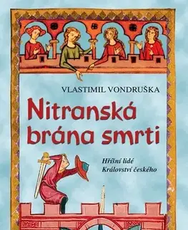 Detektívky, trilery, horory Nitranská brána smrti - Vlastimil Vondruška