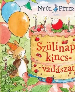 Rozprávky Nyúl Péter világa - Szülinapi kincsvadászat