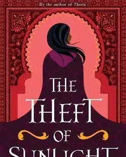 Sci-fi a fantasy Theft of Sunlight - Intisar Khanani