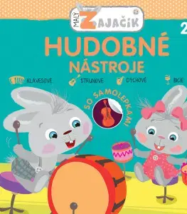 Nalepovačky, vystrihovačky, skladačky Malý zajačik Hudobné nástroje