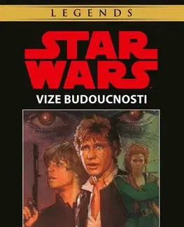 Sci-fi a fantasy Star Wars - Vize budoucnosti - Timothy Zahn
