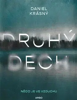 Detektívky, trilery, horory Druhý dech - Daniel Krásný