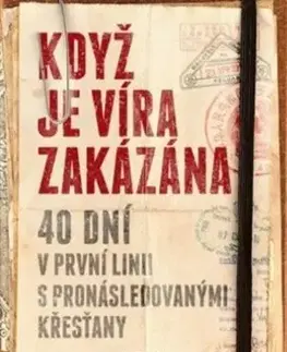 Cestopisy Když je víra zakázána - Todd Nettleton