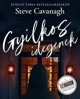 Detektívky, trilery, horory Gyilkos idegenek - Steve Cavanagh