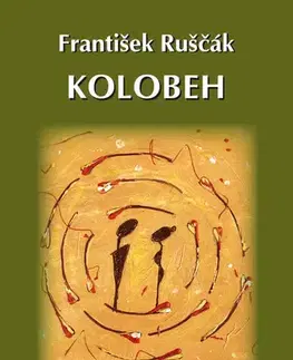 Slovenská poézia Kolobeh - František Ruščák