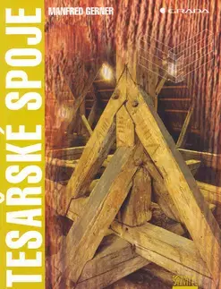 Stavba, rekonštrukcia Tesařské spoje - Manfred Gerner