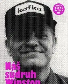 Eseje, úvahy, štúdie Náš súdruh Winston Smith a iné texty - Milan Šimečka