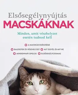 Mačky Elsősegélynyújtás macskáknak - Jennifer Parker