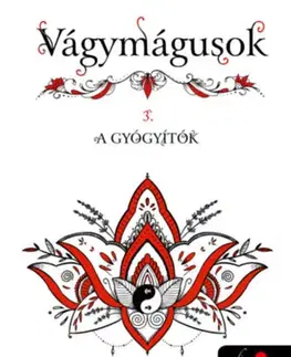 Young adults Vágymágusok 3. - A gyógyítók - On Sai