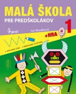 Pre predškolákov Malá škola pre predškolákov 1 - Iva Nováková