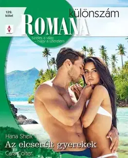 Romantická beletria Romana különszám 129. - Colter Cara,Hawkes Charlotte,Hana Sheik