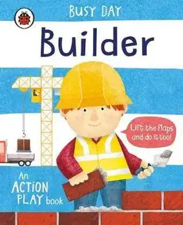 V cudzom jazyku Busy Day - Builder : An action play book