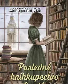 Romantická beletria Posledné kníhkupectvo v Londýne - Madeline Martin