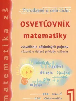 Matematika Osvetľovník matematiky 1 - Viera Kolbaská