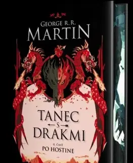 Sci-fi a fantasy Tanec s drakmi 2: Po Hostine (špeciálne vydanie) - Pieseň ľadu a ohňa Kniha piata - George R.R. Martin,Lucia Halová,Barbora Kráľová
