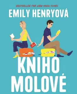 Romantická beletria Knihomolové - Emily Henryová,Tereza Libichová