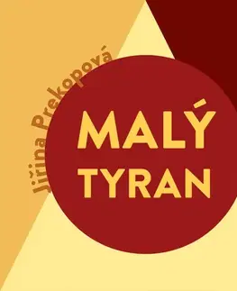 Psychiatria a psychológia Tympanum Malý tyran