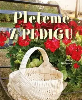 Ručné práce - ostatné Pleteme z pedigu - Karla Hátleová