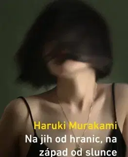 Svetová beletria Na jih od hranic, na západ od slunce, 4. vydání - Haruki Murakami