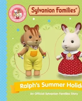 Leporelá, krabičky, puzzle knihy Sylvanian Families: Ralph's Summer Holiday - Macmillan Children's Books
