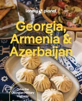 Európa Lonely Planet Georgia, Armenia & Azerbaijan, 9th edition - Kolektív autorov