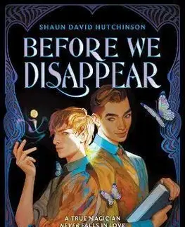 Fantasy, upíri Before We Disappear - Shaun David Hutchinson