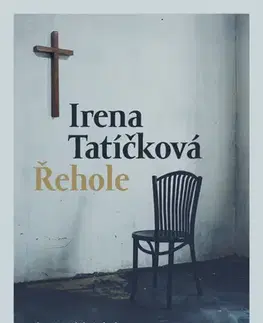 Armáda, zbrane a vojenská technika Řehole - Irena Tatíčková