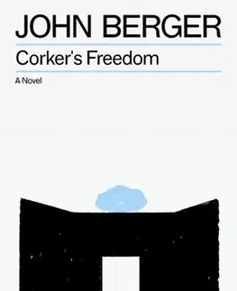 Beletria Corker's Freedom - John Berger