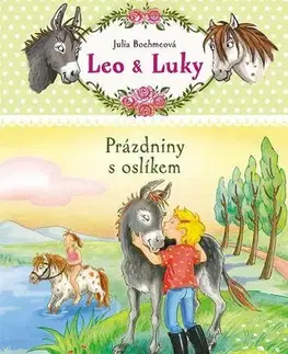 Dobrodružstvo, napätie, western Leo a Luky – Prázdniny s oslíkem