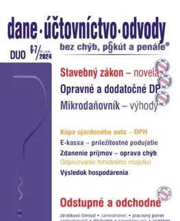 Dane, účtovníctvo Dane účtovníctvo odvody 6-7 2024 - Stavebná legislatíva – novinky od 1. apríla 2024