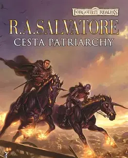 Sci-fi a fantasy Cesta patriarchy - R.A. Salvatore
