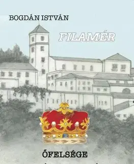 Detektívky, trilery, horory Őfelsége magánnyomozója - Bogdán István