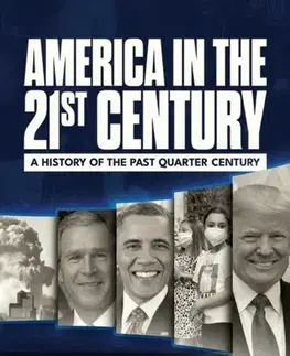 História America in the 21st Century - Larry Schweikart